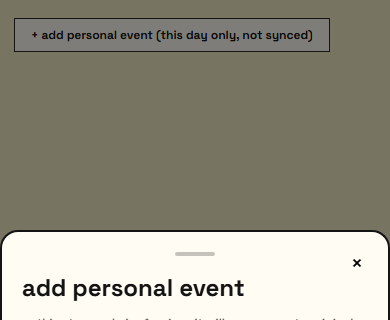 the add-event sheet mid-drag, showing the swipe-to-dismiss gesture